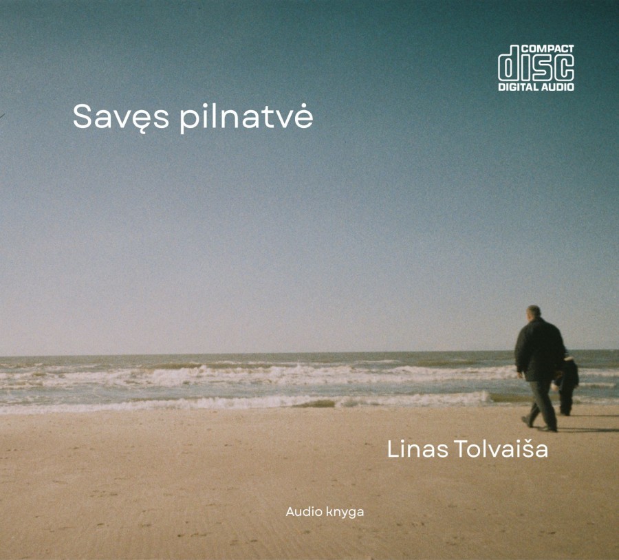 Linas Tolvaiša Savęs pilnatvė. Audio knyga Linas Tolvaiša Savęs pilnatvė. Audio knyga